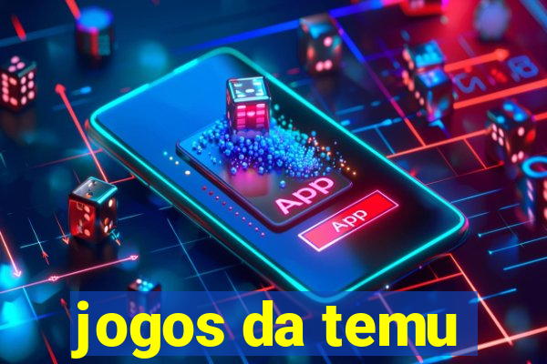 jogos da temu